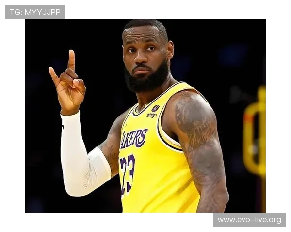 詹姆斯化身终极胜负手终场前强势逆转上演王者归来史诗之战巅峰夜